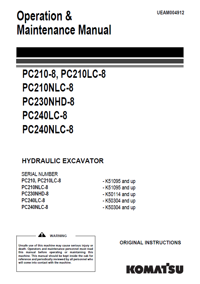 Manual de Operación y Mantenimiento Excavadora Hidraúlica Komatsu PC210-8, PC210LC-8 - K51095, PC210NLC-8 - K51095, PC230NHD-8 - K50114, PC240LC-8 - K50304, PC240NLC-8 - K50304