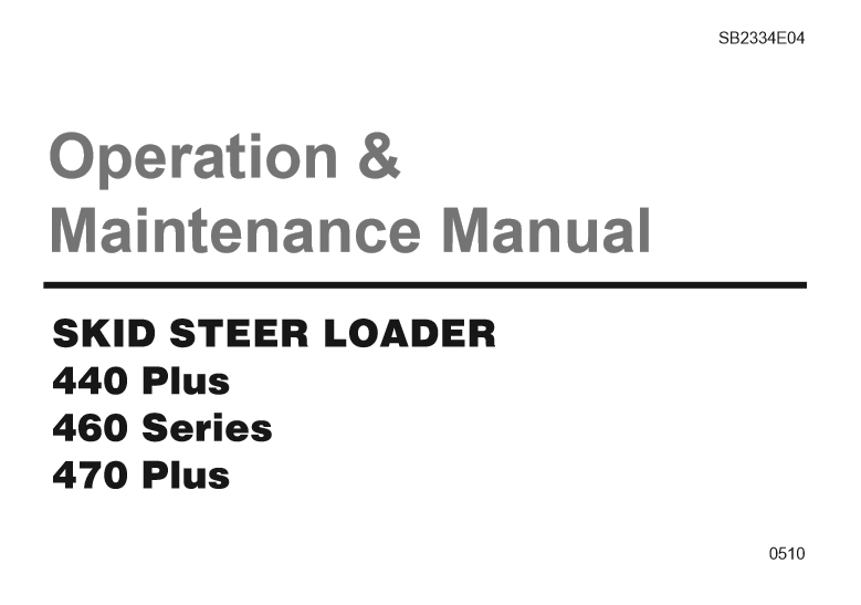 Manual de Operación y Mantenimiento Mini Cargador Doosan 440 Plus 460 Series 470 Plus