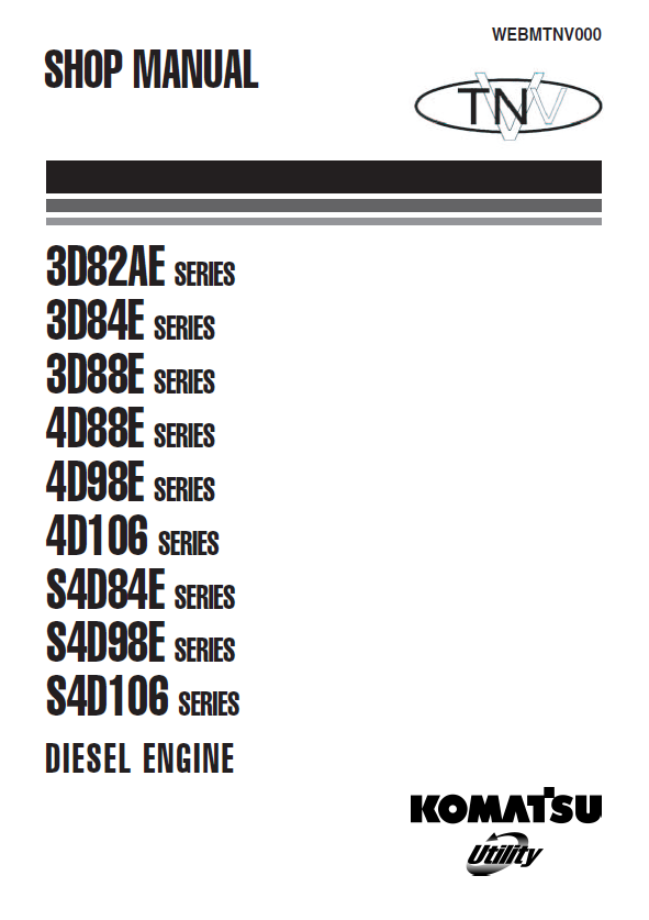 Manual de Reparación Motor Komatsu-TNV 3D82AE, 3D84E, 3D88E, 4D98E, 4D106, S4D84E, S4D98E, S4D106 SERIES