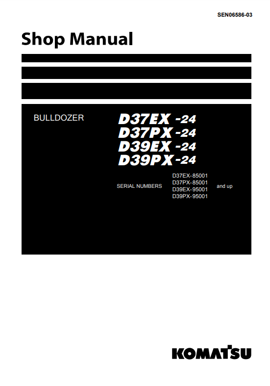 Manual de Taller Bulldozer Komatsu D37EX-24, D37PX-24, D39EX-24, D39PX-24