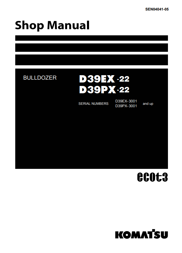 Manual de Taller Bulldozer Komatsu D39EX-22, D39PX-22 S.N 3001 y arriba