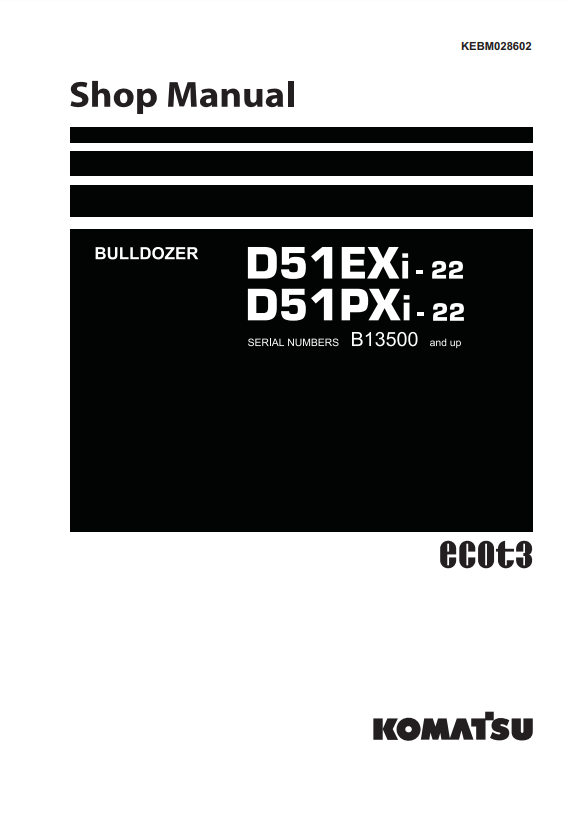 Manual de Taller Bulldozer Komatsu D51EXi-22 , D51PXi-22 Bulldozer S.N B13500- y arriba
