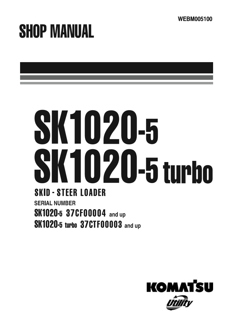 Manual de Taller Minicargador Komatsu SK1020-5, SK1020-5 Turbo
