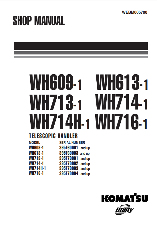 Manual de Taller Telehandler Komatsu WH609-1 WH613-1 WH713-1 WH714-1 WH714H-1 WH716-1