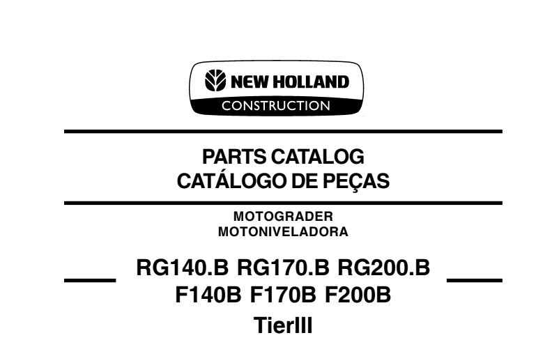 "MANUAL DE PARTES MOTONIVELADORA RG140.B RG170.B RG200.B F140B F170B F200B TIERLLL"
