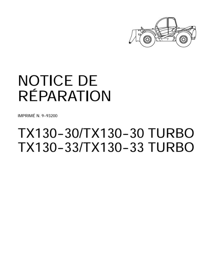 "MANUAL DE SERVICIOS TELHANDLER TX130--30/TX130--30 TURBO TX130--33/TX130--33 TURBO"