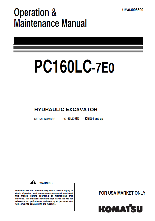 Manual de Operación y Mantenimienro Excavadora Hidraúlica Komatsu PC160LC-7E0 - K45001