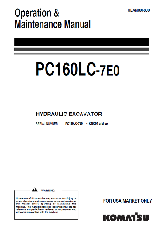 Manual de Operación y Mantenimienro Excavadora Hidraúlica Komatsu PC160LC-7E0 - K45001