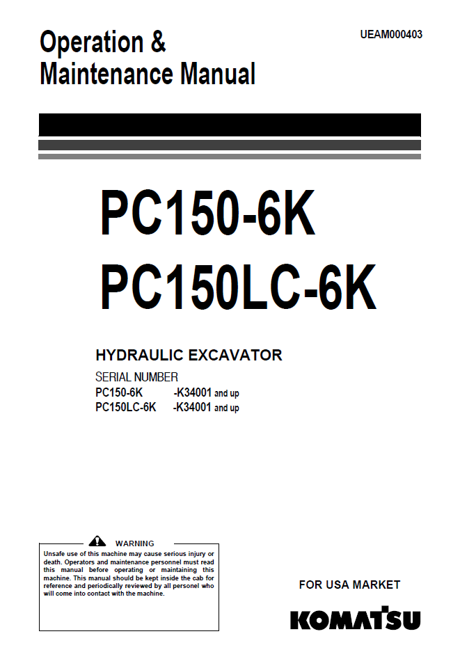 Manual de Operación y Mantenimiento Excavadora Hidraúlica Komatsu PC150-6K, PC150LC-6K - K34001