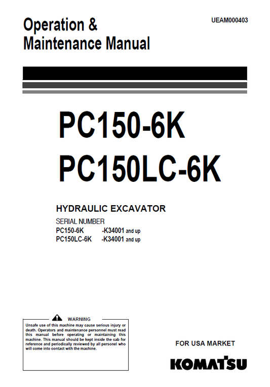 Manual de Operación y Mantenimiento Excavadora Hidraúlica Komatsu PC150-6K, PC150LC-6K - K34001