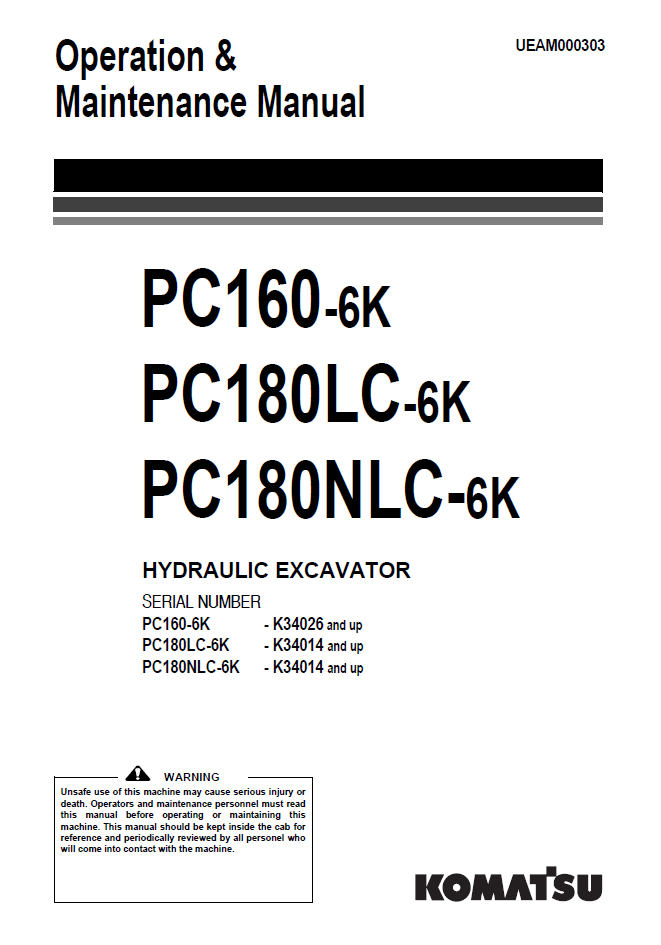 Manual de Operación y Mantenimiento Excavadora Hidraúlica Komatsu PC160-6K - K34026, PC180LC-6K, PA180NLC-6K - K34014