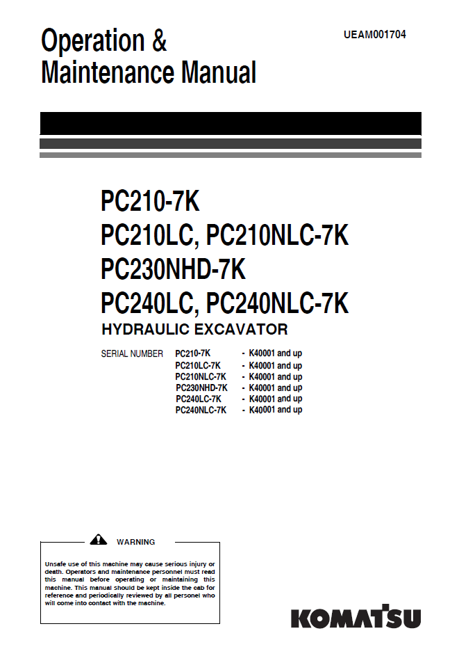 Manual de Operación y Mantenimiento Excavadora Hidraúlica Komatsu PC210-7K, PC210LC, PC210NLC-7K, PC230NHD-7K, PC240LC, PC240NLC-7K - K40001