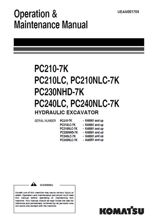 Manual de Operación y Mantenimiento Excavadora Hidraúlica Komatsu PC210-7K, PC210LC, PC210NLC-7K, PC230NHD-7K, PC240LC, PC240NLC-7K - K40001