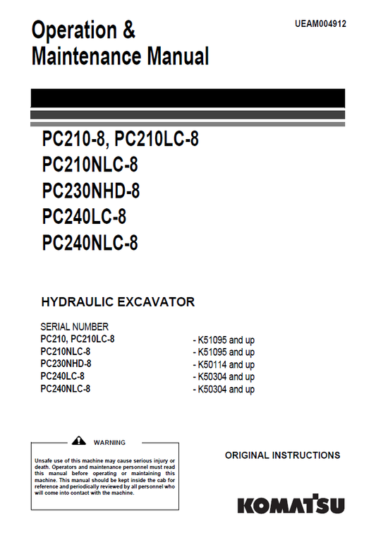 Manual de Operación y Mantenimiento Excavadora Hidraúlica Komatsu PC210-8, PC210LC-8 - K51095, PC210NLC-8 - K51095, PC230NHD-8 - K50114, PC240LC-8 - K50304, PC240NLC-8 - K50304
