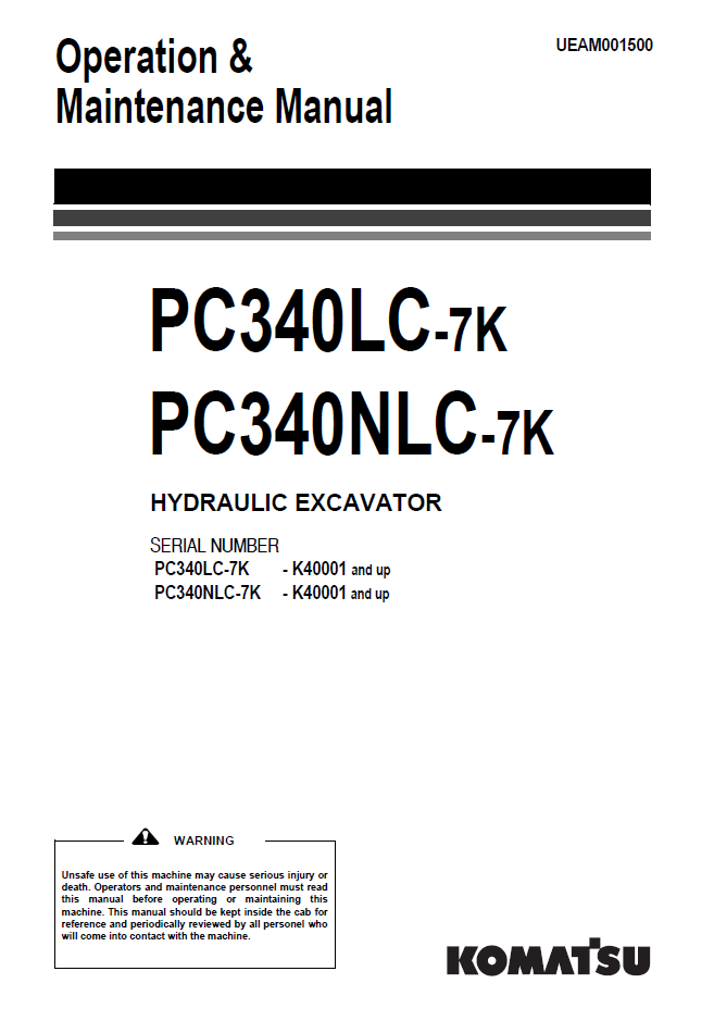 Manual de Operación y Mantenimiento Excavadora Hidraúlica Komatsu PC340LC-7K, PC340NLC-7K - K40001