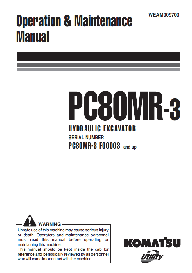 Manual de Operación y Mantenimiento Excavadora Hidraúlica Komatsu PC80MR-3 - F00003
