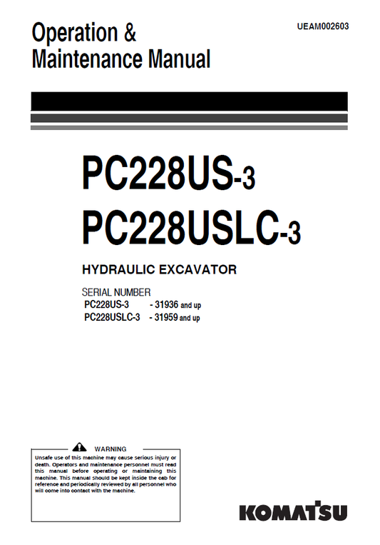 Manual de Operación y Mantenimiento Excavadora Hidraúlica PC228US-3 - 31936, PC228USLC-3 - 31959