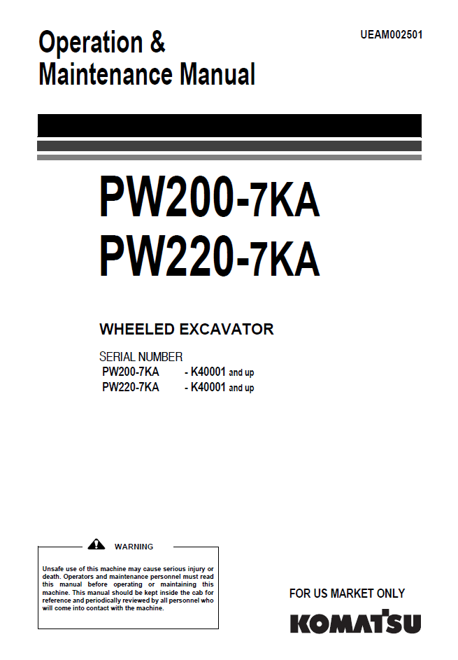 Manual de Operación y Mantenimiento Excavadora Sobre Ruedas Komatsu PW200-7KA, PW220-7KA - K40001