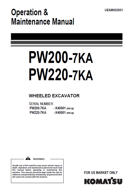 Manual de Operación y Mantenimiento Excavadora Sobre Ruedas Komatsu PW200-7KA, PW220-7KA - K40001