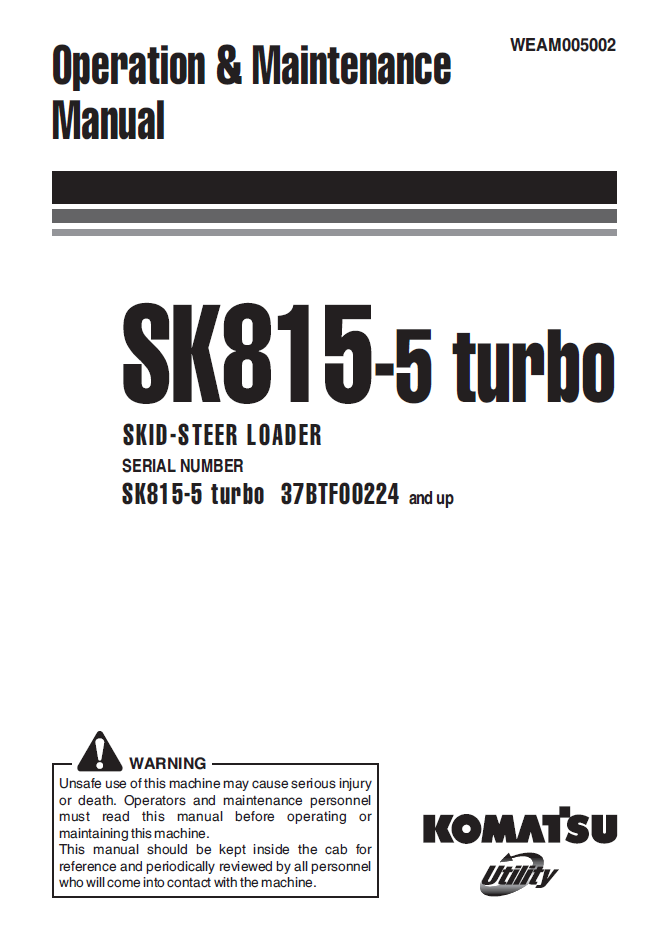Manual de Operación y Mantenimiento Minicargador Komatsu SK815-5 Turbo - 37BTF00224