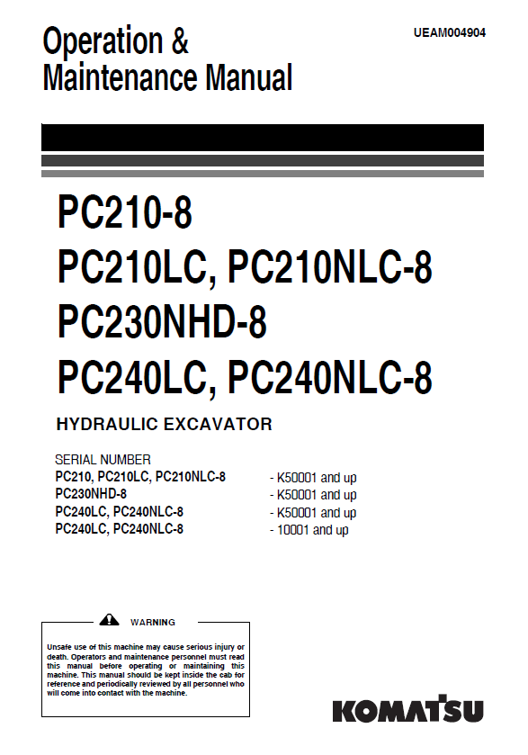 Manual de Operación y Mantenimiento Excavadora KomatsuPC210-8, PC210LC, PC210NLC-8, PC230NHD-8, PC240LC, PC240NLC-8 - K50001, 10001
