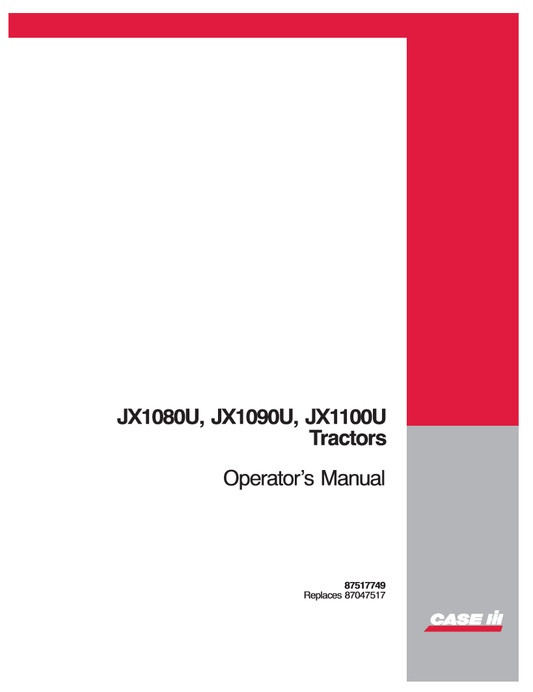 Manual de Operador Tractor Case JX1080U, JX1090U, JX1100U