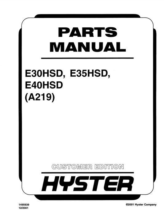 Manual de Partes Montacarga Hyster E30HSD, E35HSD, E40HSD (A219)