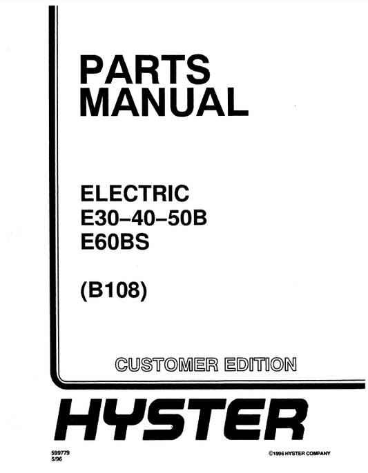 Manual de Partes Montacarga Hyster E30, E40, E50B, E60BS (B108)