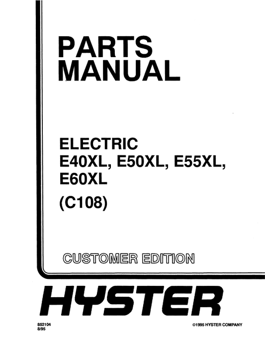 Manual de Partes Montacarga Hyster E40XL, E50XL, E55XL, E60XL (C108)