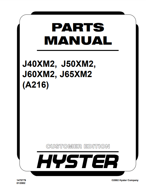 Manual de Partes Montacarga Hyster J40XM2, J50XM2, J60XM2, J65XM2 (A216)