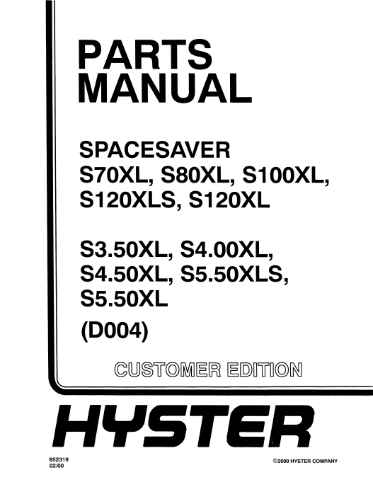 Manual de Partes Montacarga Hyster S70XL, S80XL, S100XL, S120XLS, S120XL (D004)