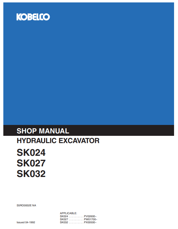 Manual de Reparación Excavadoras Kobelco SK024 , SK027 , SK032