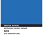 Manual de Reparación Motor Mitsubishi 6D3 Diesel ( productos relacionador Kobelco)
