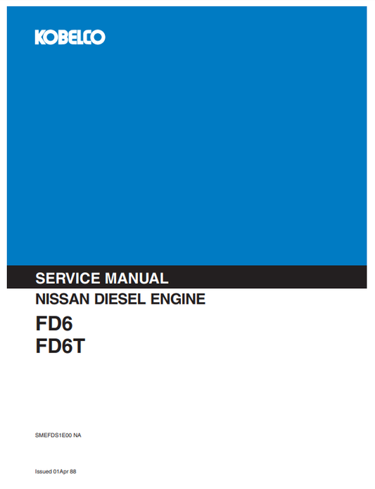 Manual de Reparación Motor Nissan FD6, FD6T Diesel ( productos relacionados Kobelco)