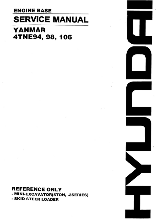 Manual de Reparación Motor Yanmar 4TNE94, 4TNE98, 4TNE106 (relacionado con productos Hyundai)