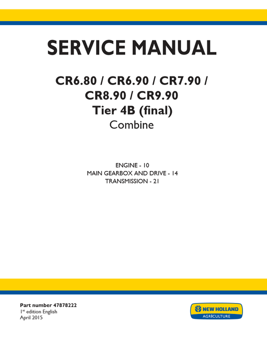 Manual de Servicios Cosechadora New Holand CR6.80, CR6.90, CR7.90, CR8.90, CR9.90 Tier 4B (final)