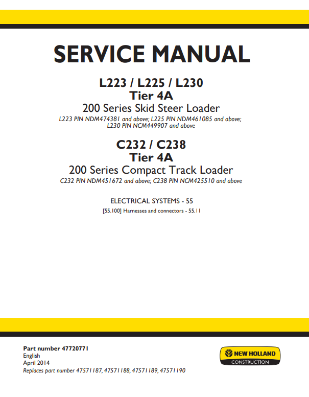 Manual de Servicios Minicargador New Holland L223, L225, L230 Tier 4A 200 Series Skid Steer Loader - C232, C238 Tier 4A 200 Series
