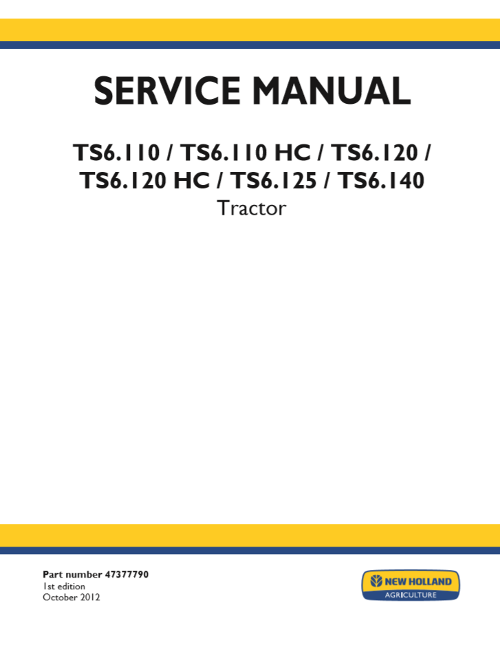 Manual de Servicios Tractor New Holland TS6.110, TS6.110 HC, TS6.120, TS6.120 HC, TS6.125, TS6.140