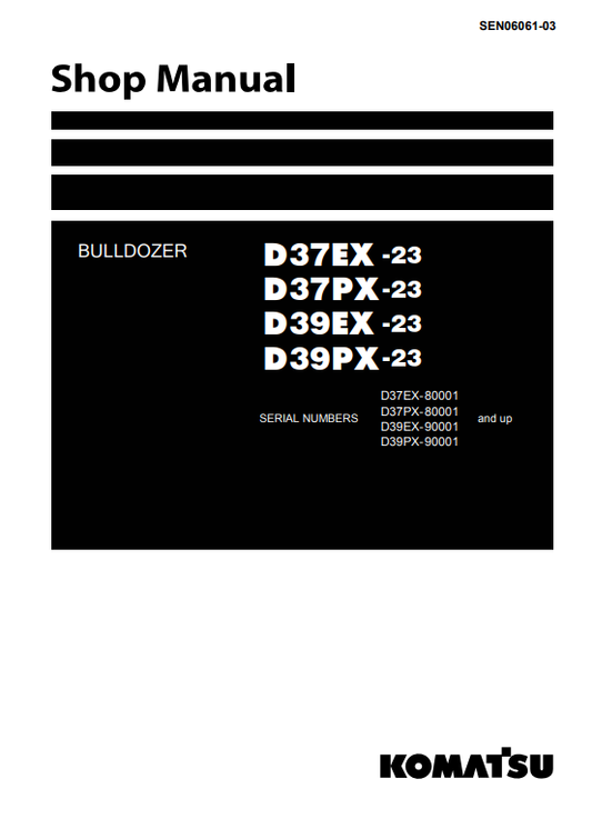 Manual de Taller Bulldozer Komatsu D37EX-23, D37PX-23, D39EX-23, D39PX-23