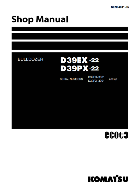 Manual de Taller Bulldozer Komatsu D39EX-22, D39PX-22 S.N 3001 y arriba