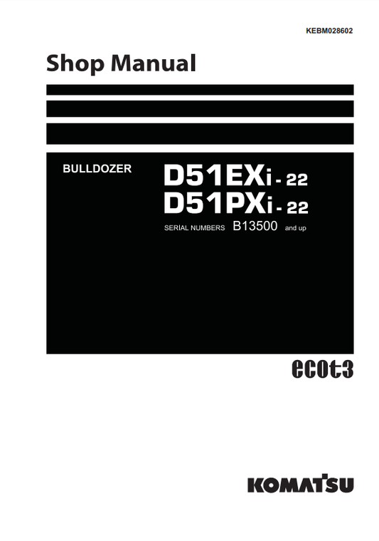 Manual de Taller Bulldozer Komatsu D51EXi-22 , D51PXi-22 Bulldozer S.N B13500- y arriba