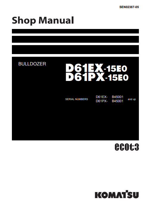 Manual de Taller Bulldozer Komatsu D61EX-15EO, D61PX-15EO Bulldozer S.N B45001 y arriba