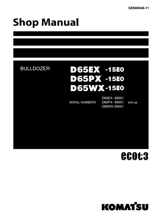 Manual de Taller Bulldozer Komatsu D65EX-15EO, D65PX-15EO, D65WX-15EO Bulldozer S.N 69001-UP