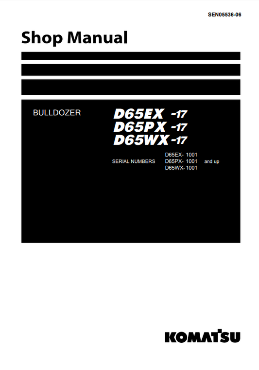 Manual de Taller Bulldozer Komatsu D65EX-17, D65PX-17, D65WX-17   S.N 1001-UP