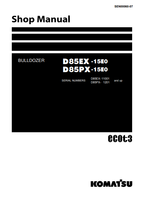 Manual de Taller Bulldozer Komatsu D85EX-15EO, D85PX-15EO
