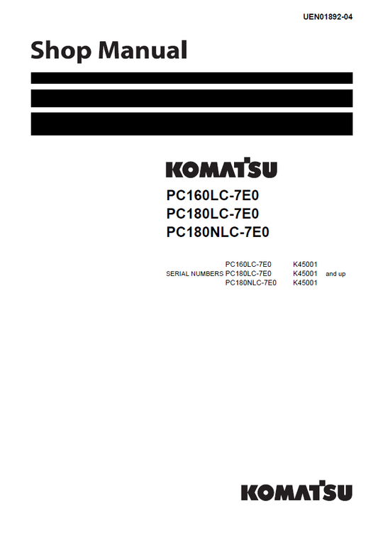 Manual de Taller Excavadora Komatsu PC160LC-7E0, PC180LC-7E0, PC180NLC-7E0 - K45001