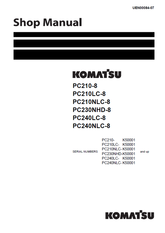 Manual de Taller Excavadora Komatsu PC210-8, PC210LC-8, PC210NLC-8, PC230NHD-8, PC240LC-8, PC240NLC-8 - K50001