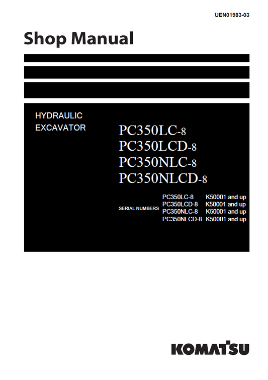 Manual de Taller Excavadora PC350LC-8, PC350LCD-8, PC350NLC-8, PC350NLCD-8 - K50001