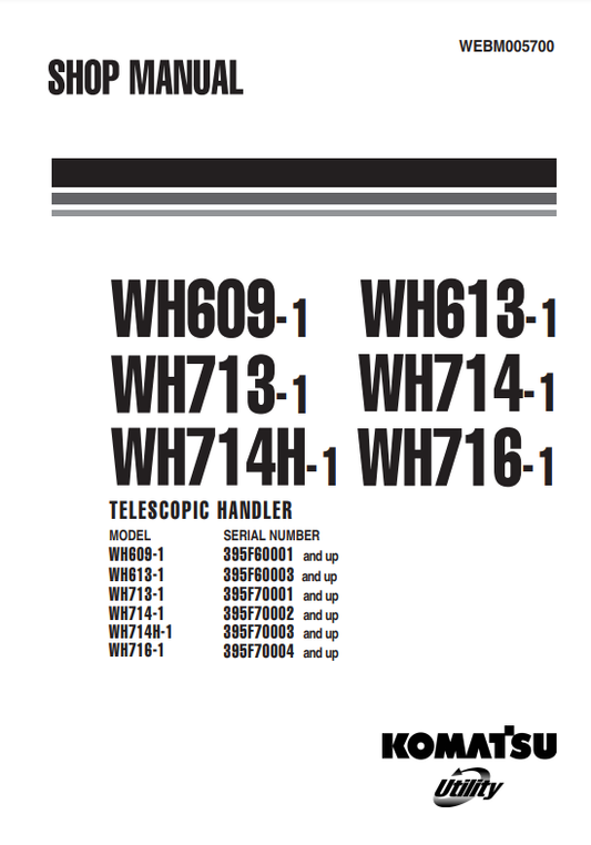 Manual de Taller Telehandler Komatsu WH609-1 WH613-1 WH713-1 WH714-1 WH714H-1 WH716-1
