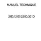 MANUAL DE SERVICIOS CARGADOR FRONTAL 21D/ 121D/ 221D/ 321D